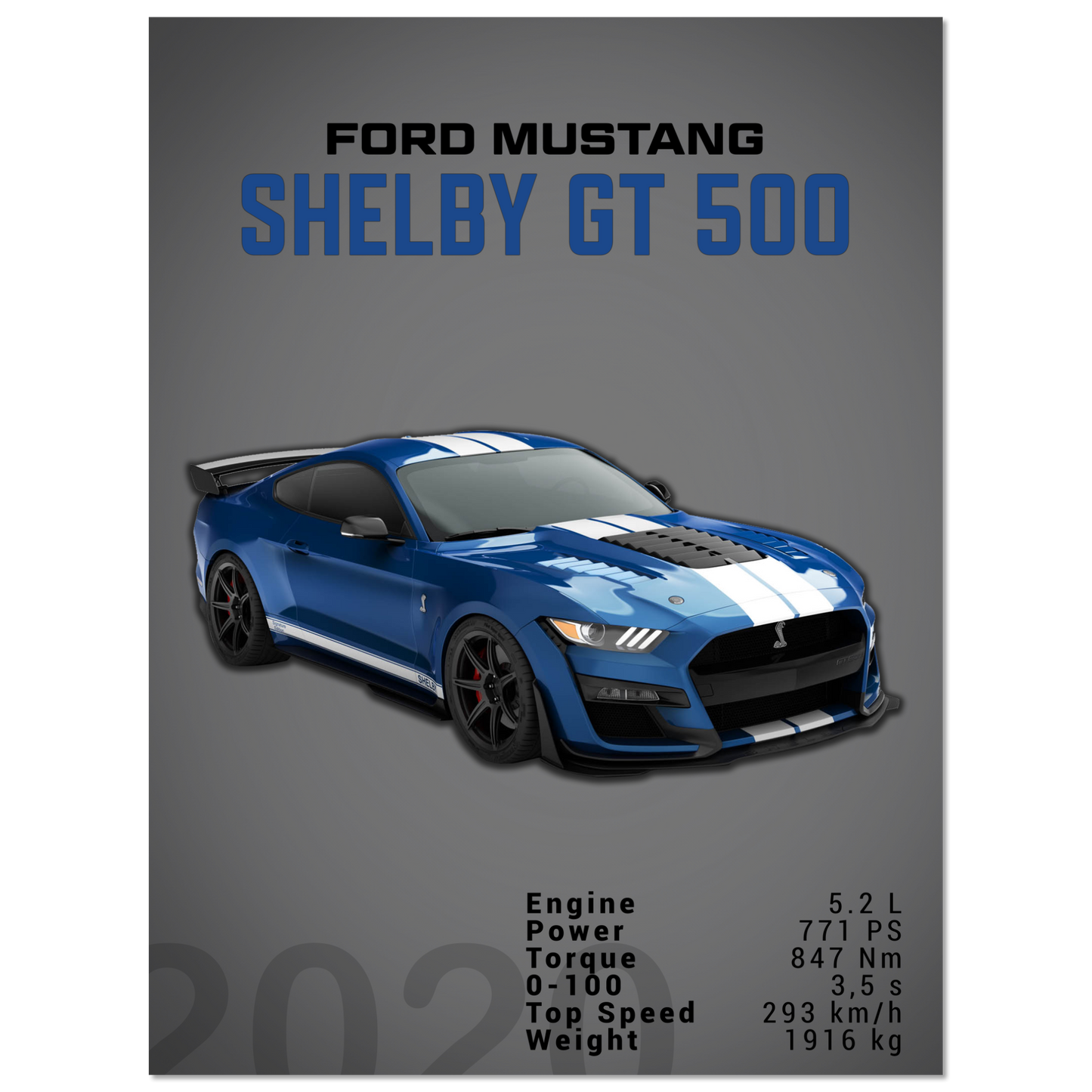 Ford Mustang 2020 Shelby GT500 S550 (MUSTANG04D)