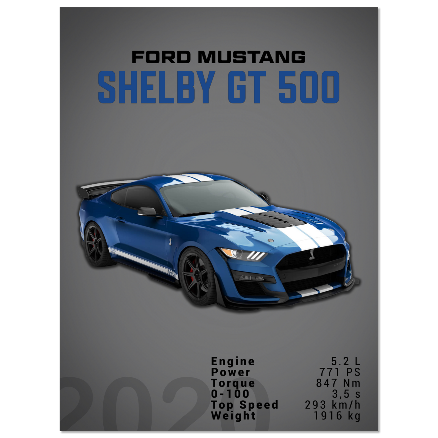 Ford Mustang 2020 Shelby GT500 S550 (MUSTANG04D)