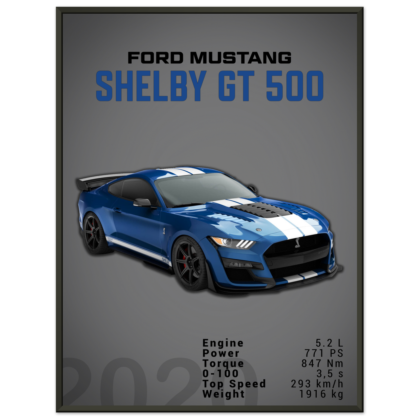 Ford Mustang 2020 Shelby GT500 S550 (MUSTANG04D)