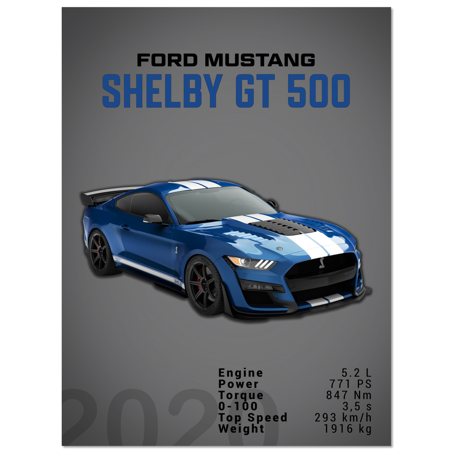 Ford Mustang 2020 Shelby GT500 S550 (MUSTANG04D)