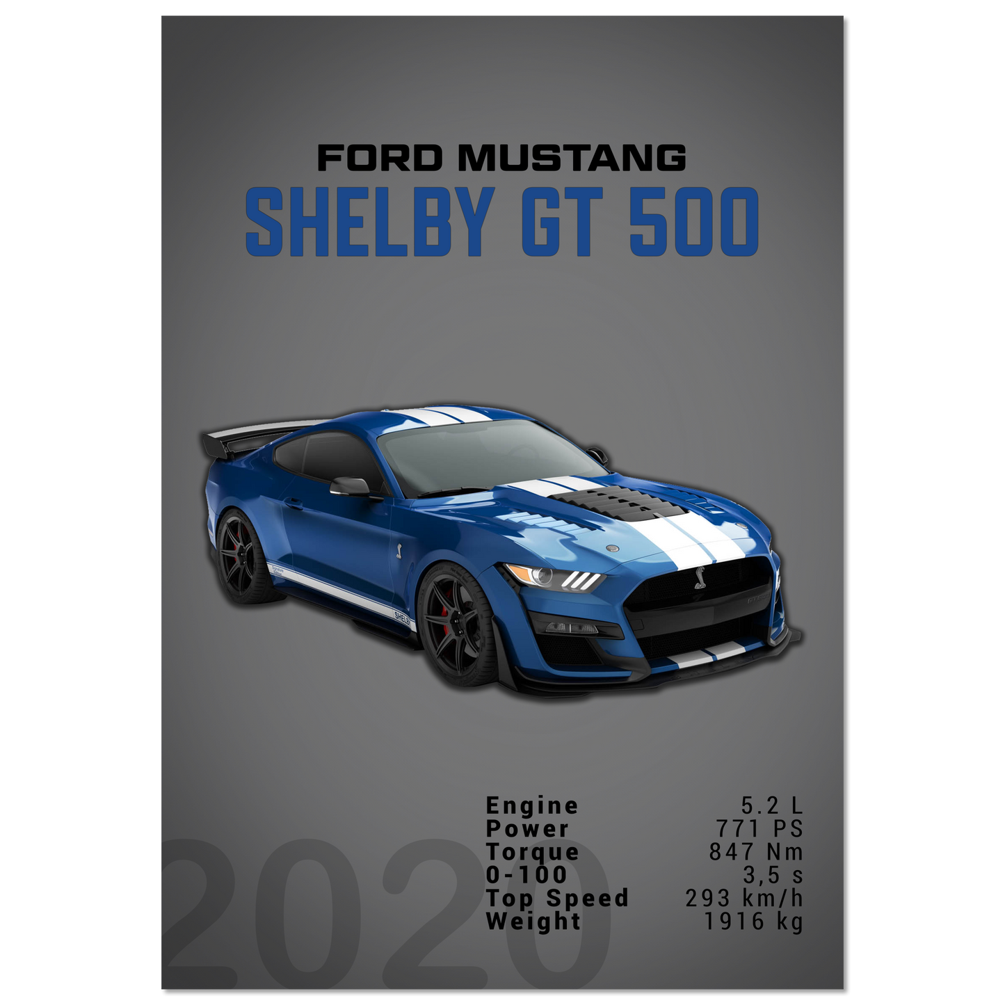 Ford Mustang 2020 Shelby GT500 S550 (MUSTANG04D)