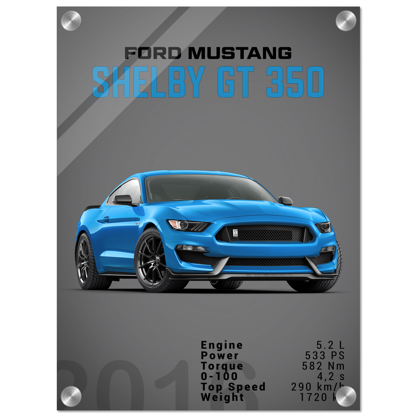 Ford Mustang 2016 Shelby GT350 S550 (MUSTANG09D)