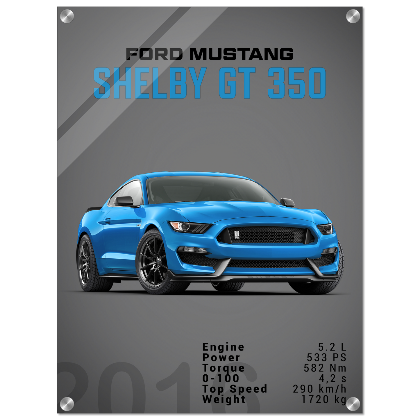 Ford Mustang 2016 Shelby GT350 S550 (MUSTANG09D)