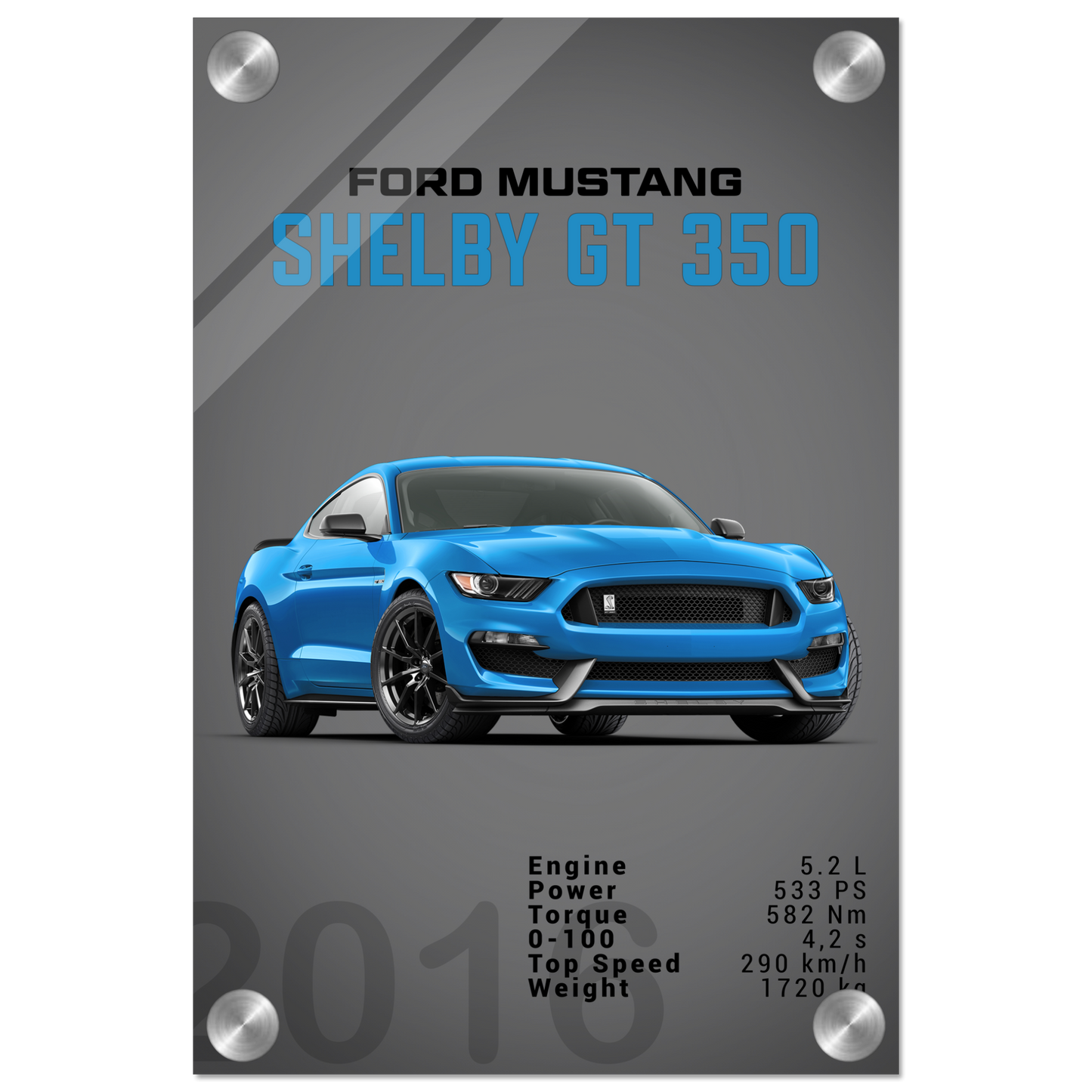 Ford Mustang 2016 Shelby GT350 S550 (MUSTANG09D)