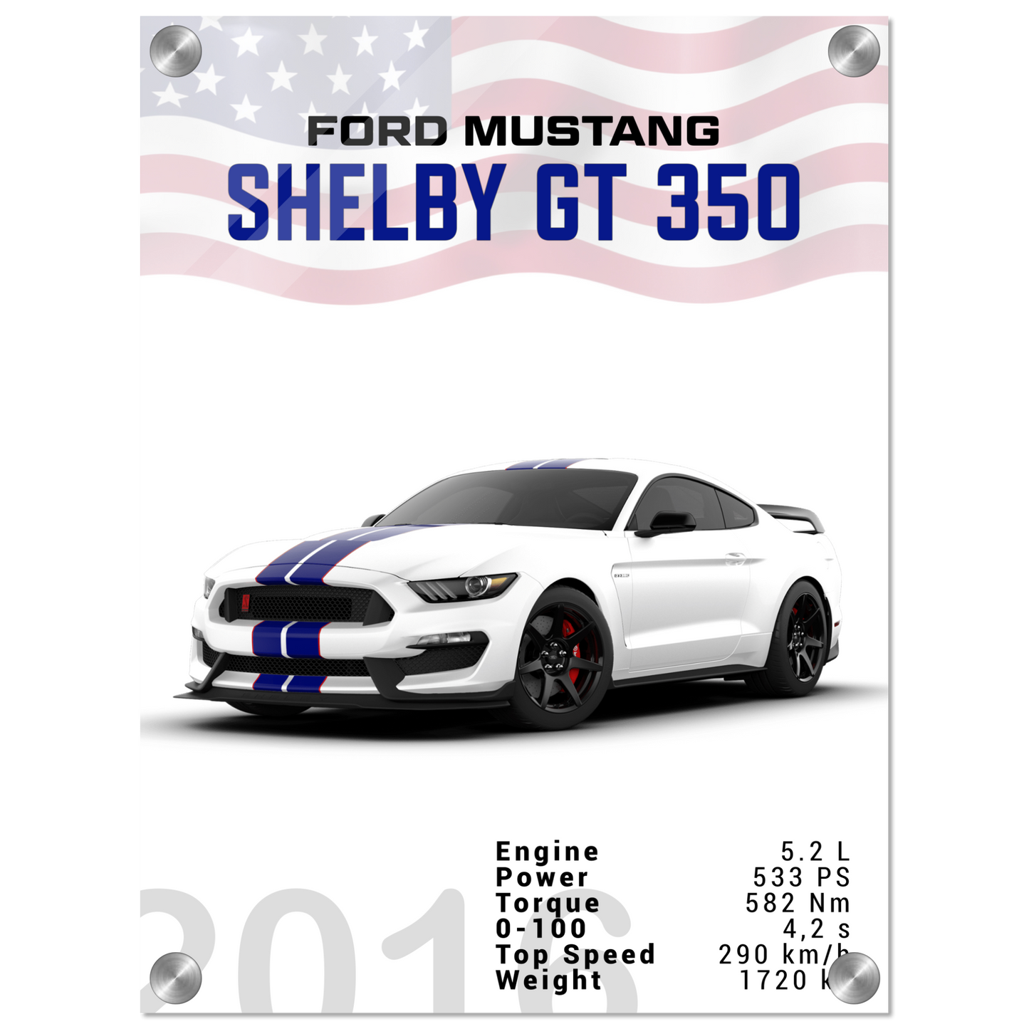 Ford Mustang 2016 Shelby GT350 S550 (MUSTANG10)