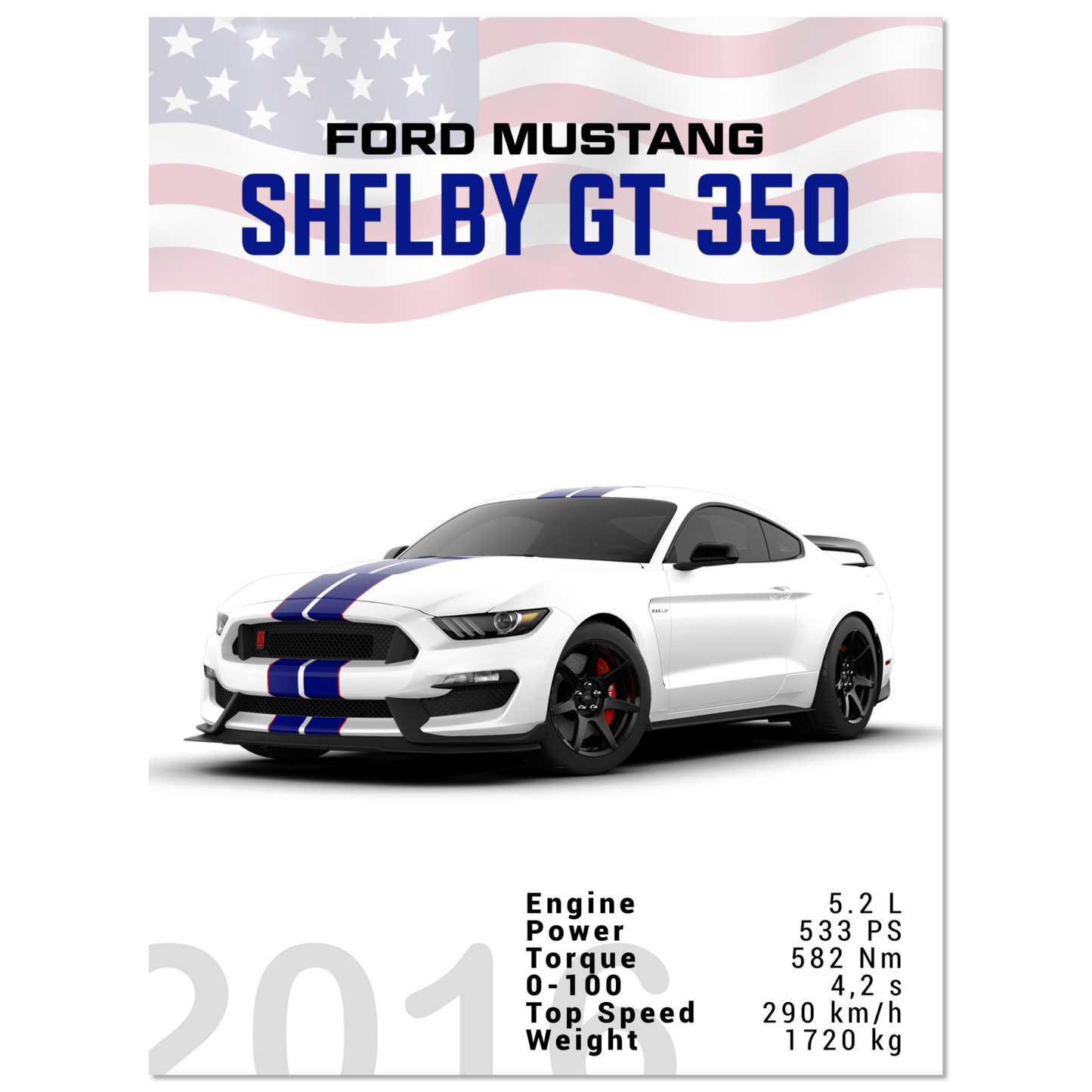 Ford Mustang 2016 Shelby GT350 S550 (MUSTANG10)