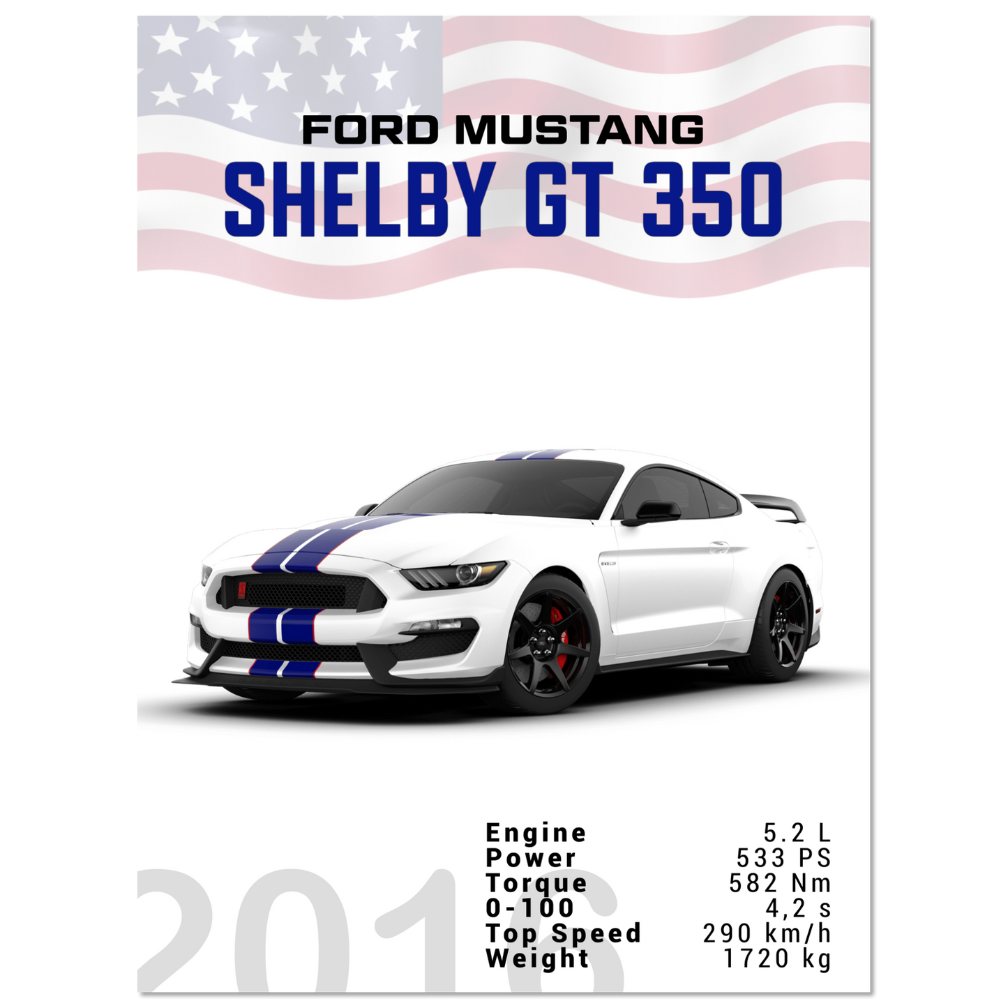 Ford Mustang 2016 Shelby GT350 S550 (MUSTANG10)