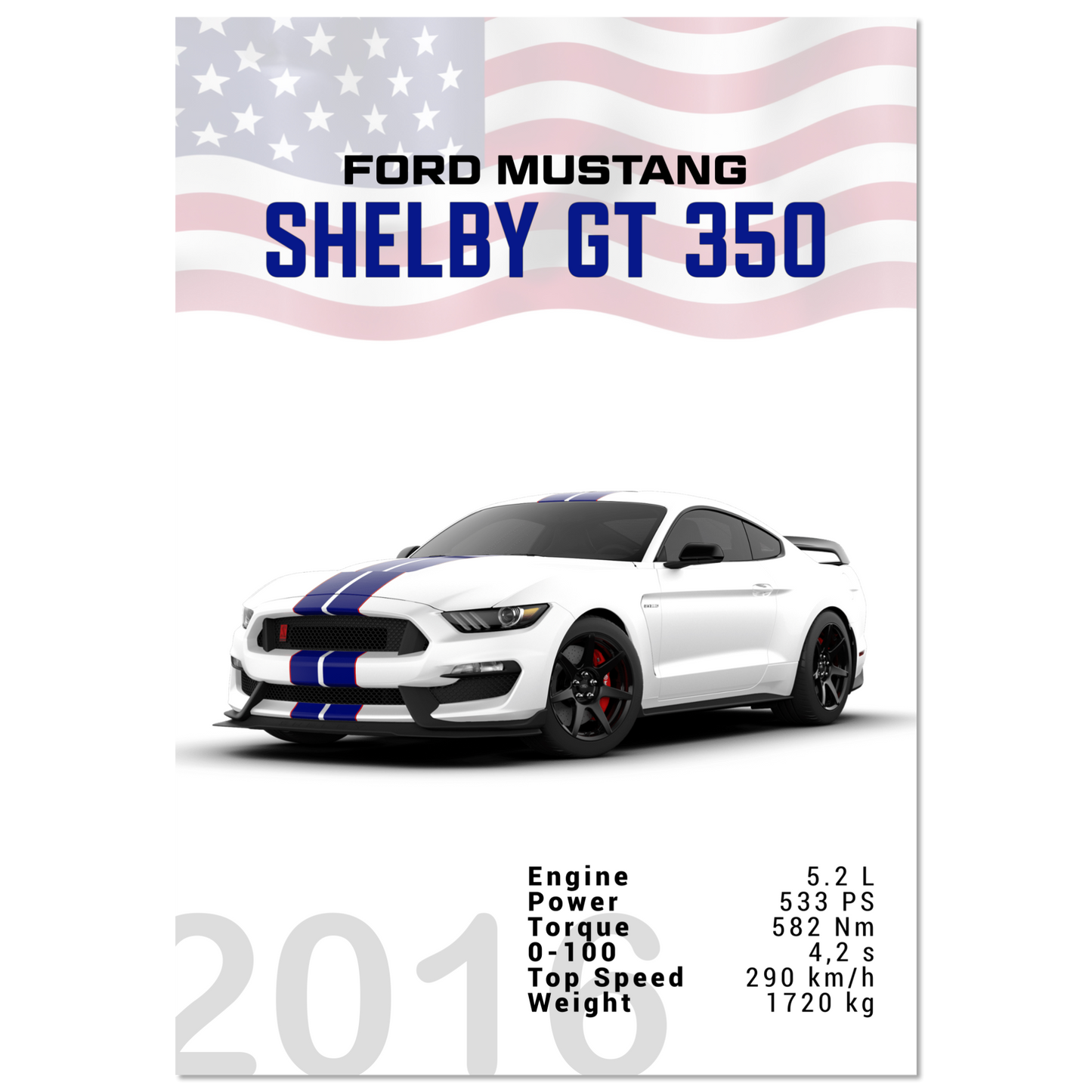 Ford Mustang 2016 Shelby GT350 S550 (MUSTANG10)