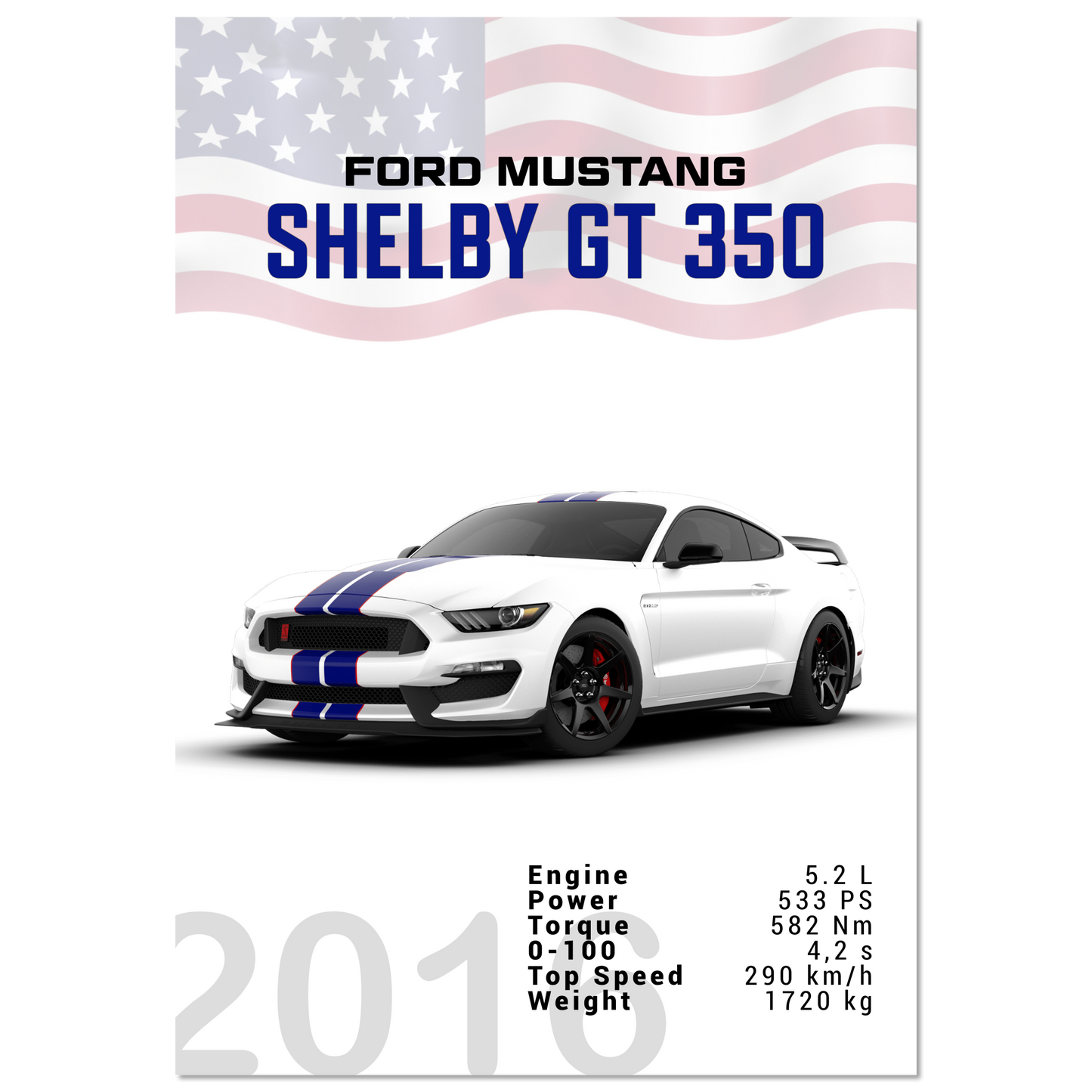 Ford Mustang 2016 Shelby GT350 S550 (MUSTANG10)