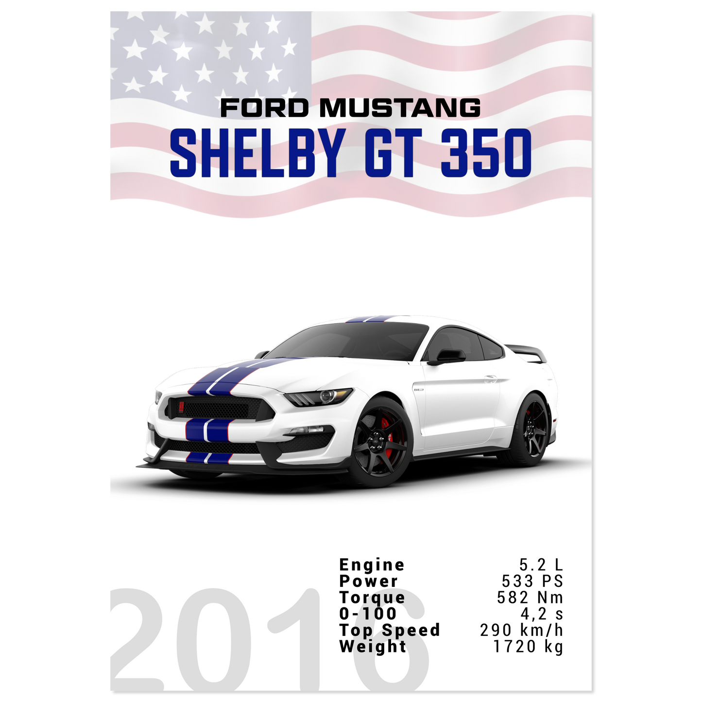 Ford Mustang 2016 Shelby GT350 S550 (MUSTANG10)