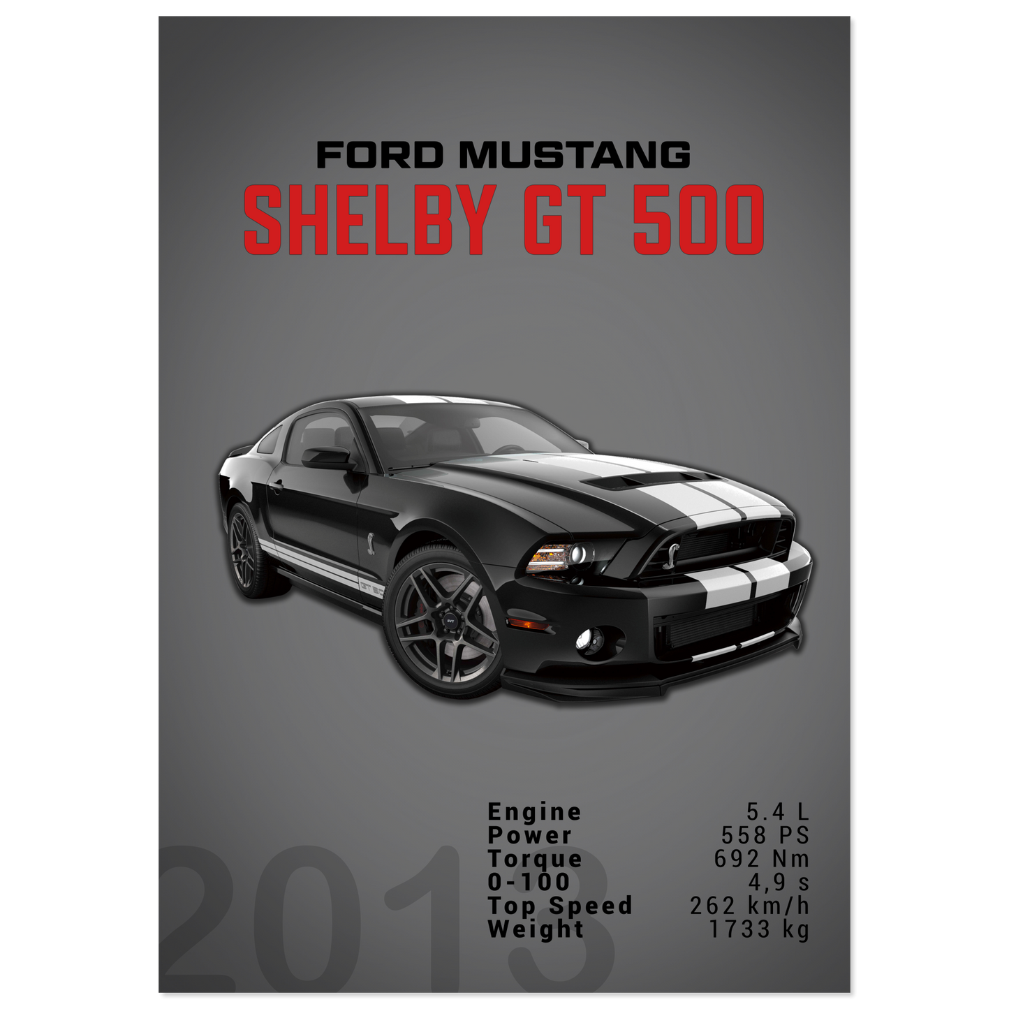 Ford Mustang 2013 Shelby GT500 S197 (MUSTANG03D)