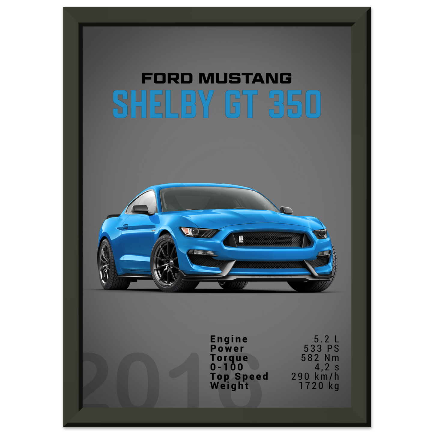 Ford Mustang 2016 Shelby GT350 S550 (MUSTANG09D)